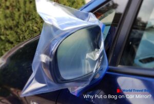 Why Put a Bag on Car Mirror?